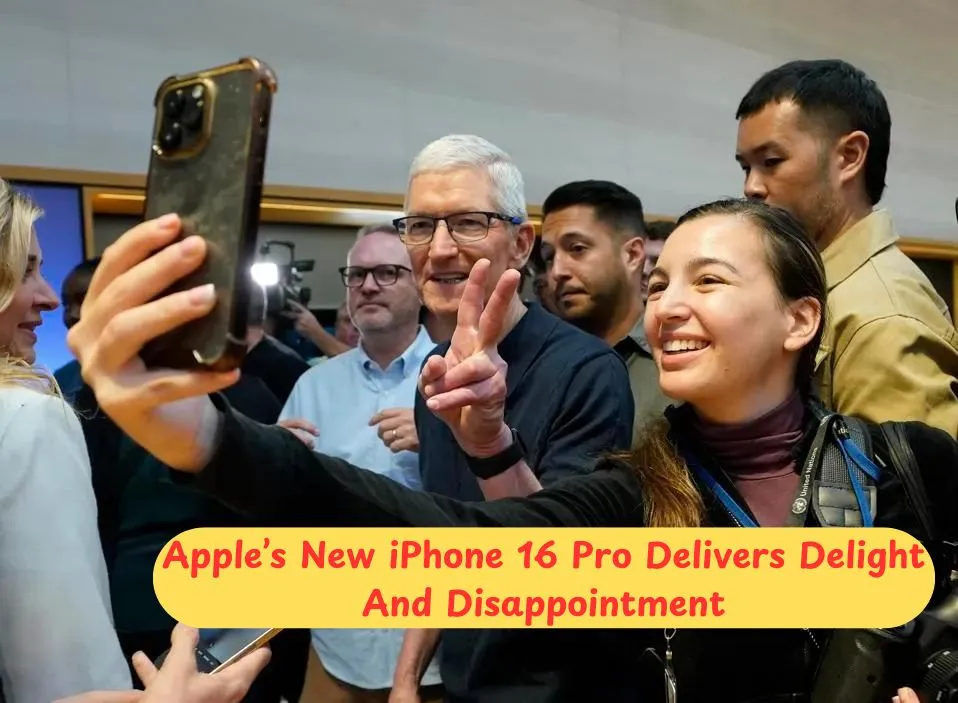 Apple’s New iPhone 16 Pro Delivers Delight And Disappointment